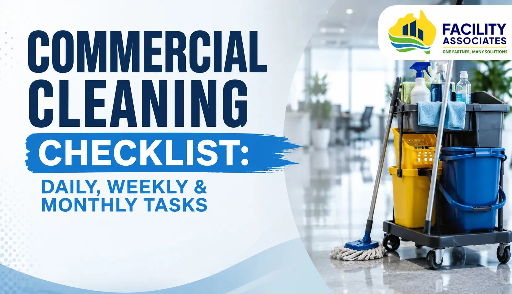 Brisbane Commercial Cleaning Checklist: What Should Be Cleaned Daily, Weekly and Monthly